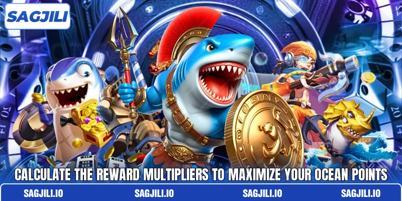 Calculate the reward multipliers to maximize your ocean points Calculate the reward multipliers to maximize your ocean points