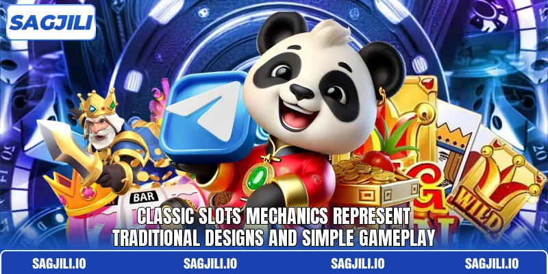 Classic slots mechanics represent traditional designs and simple gameplay Classic slots mechanics represent traditional designs and simple gameplay