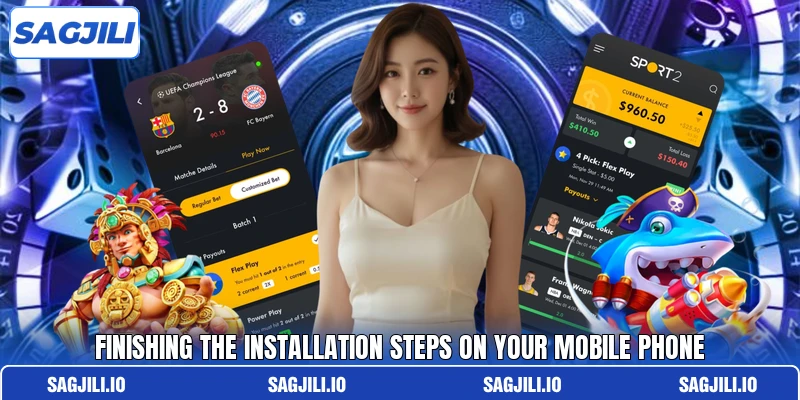 Finishing the installation steps on your mobile phone Finishing the installation steps on your mobile phone